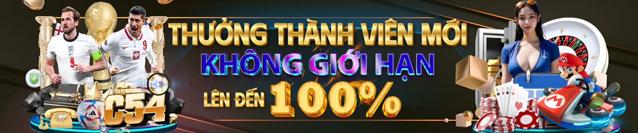 C54 Thưởng thành viên không giới hạn lên đến 100%